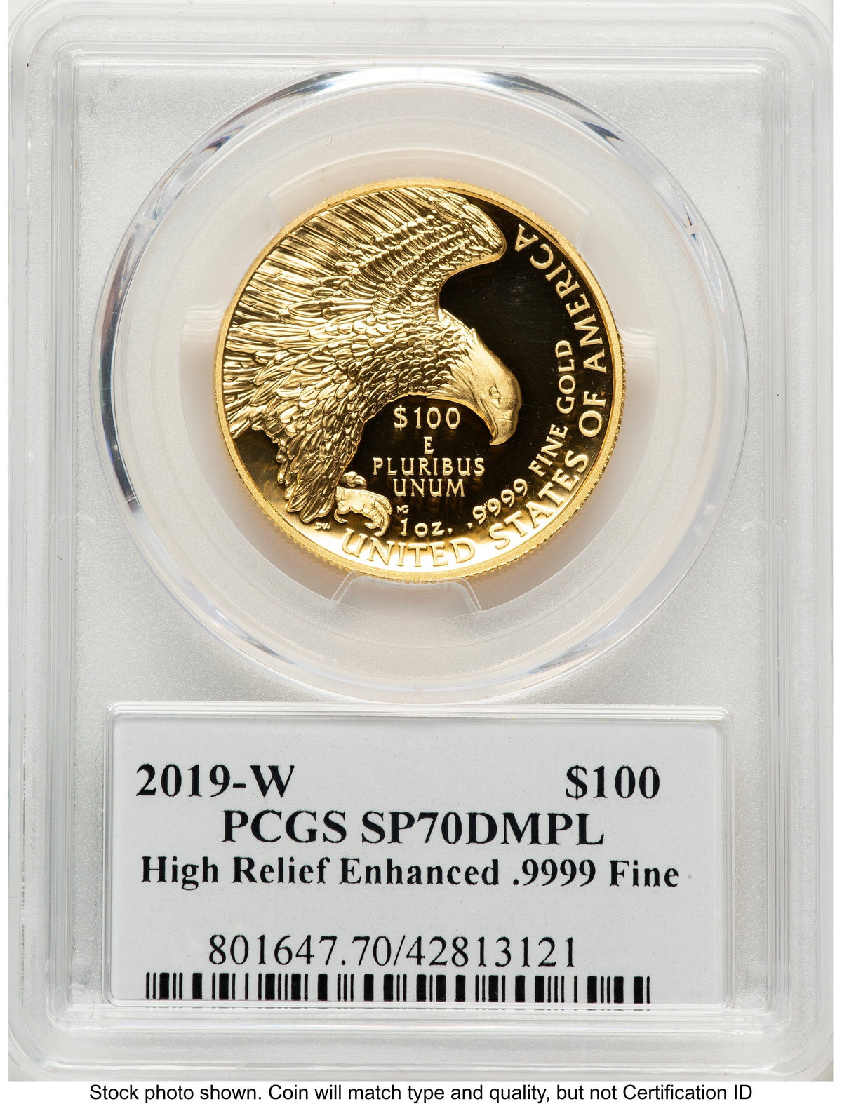 2019-W G$100 American Liberty High Relief Enhanced DMPL 2019 HR Label PCGS MS70